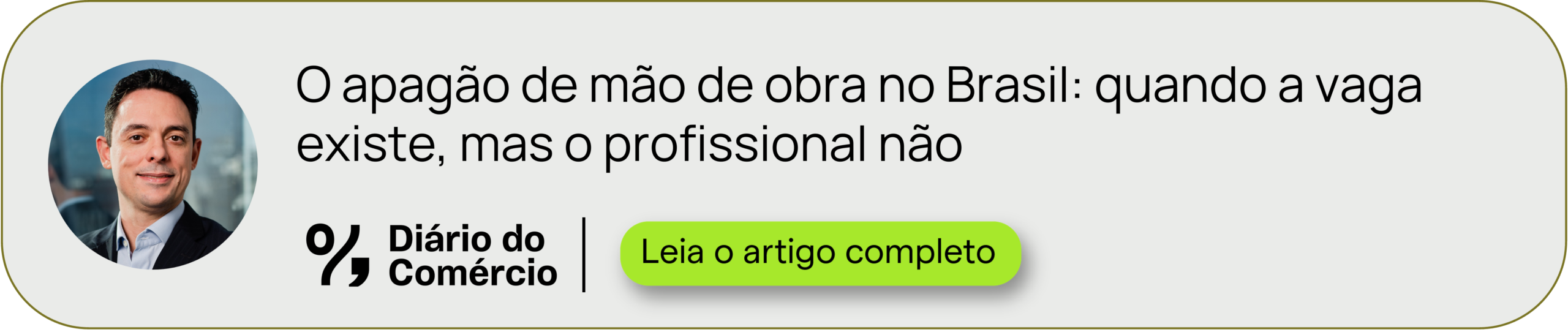 Diário do Comércio, artigo: O apagão de mão de obra no Brasil: quando a vaga existe, mas o profissional não