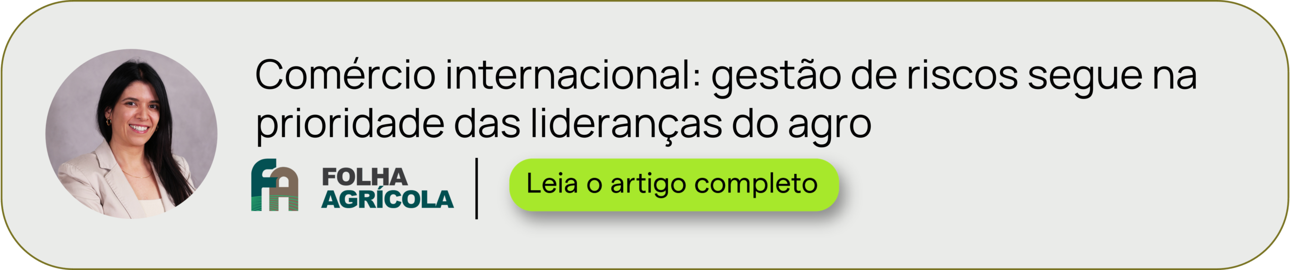 Folha Agrícola, artigo: Comércio internacional: gestão de riscos segue na prioridade das lideranças do agro