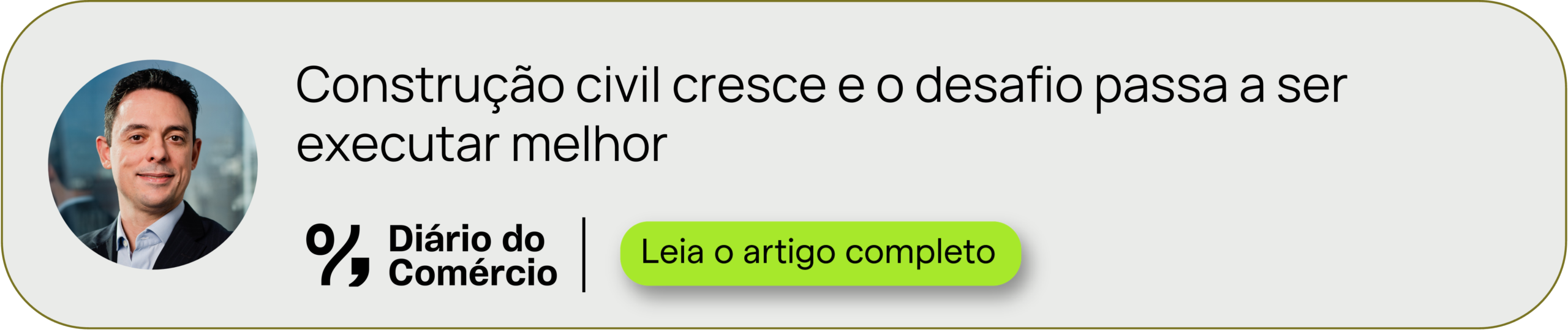 Diário do Comércio, artigo: Construção civil cresce e o desafio passa a ser executar melhor